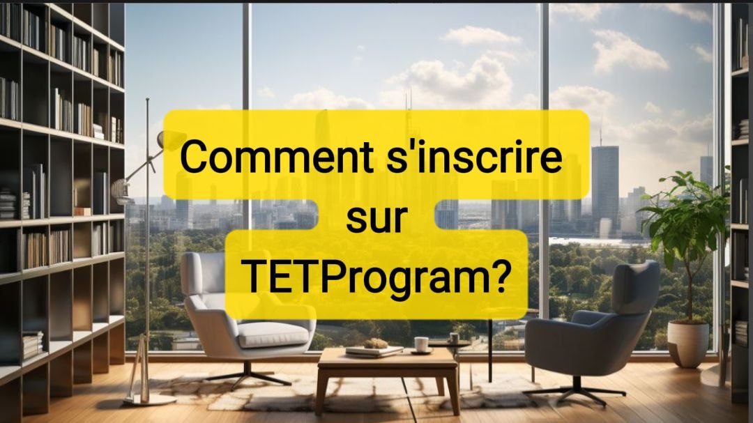 Comment S’inscrire Sur Tetprogram Et Activer Son Compte Pas À Pas